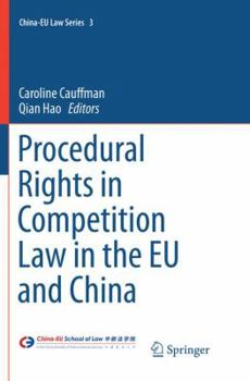 Paperback Procedural Rights in Competition Law in the EU and China Book