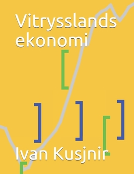 Paperback Vitrysslands ekonomi [Swedish] Book