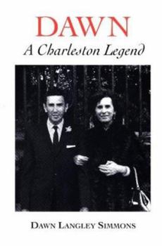 Hardcover Dawn: A Charleston Legend Book