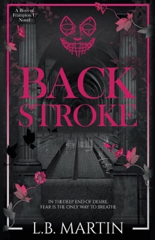 Paperback Backstroke: A Dark College Sports Romance Book
