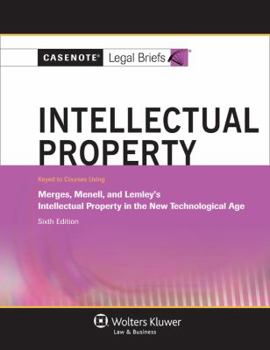 Paperback Intellectual Property: Keyed to Merges, Menell, and Lemley, Sixth Edition Book