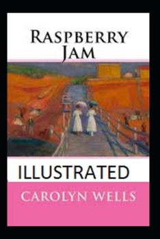 Paperback Raspberry Jam Illustrated Book
