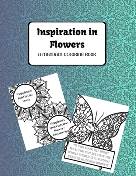 Paperback Inspiration in Flowers: A Mandala Coloring Book