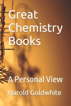 Paperback Great Chemistry Books: A Personal View Book