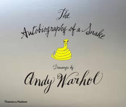 Hardcover The Autobiography of a Snake: Drawings by Andy Warhol Book