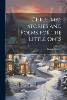 Paperback Christmas Stories and Poems for the Little Ones Book