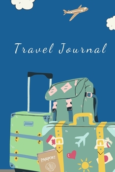 Paperback Travel Journal: Lined pages with section for notes and drawings - teens, women, girls Book