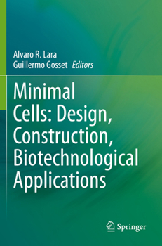 Paperback Minimal Cells: Design, Construction, Biotechnological Applications Book