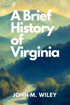 Paperback A Brief History of Virginia Book