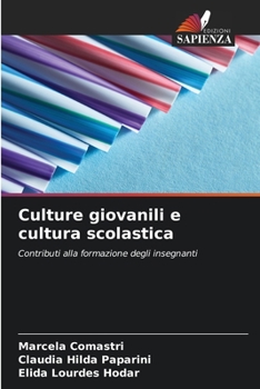 Paperback Culture giovanili e cultura scolastica [Italian] Book
