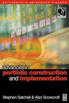 Hardcover Advances in Portfolio Construction and Implementation (Quantitative Finance) Book