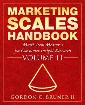 Paperback Marketing Scales Handbook: Multi-Item Measures for Consumer Insight Research, Volume 11 Book