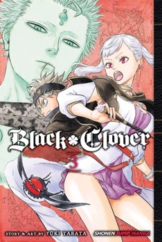 Paperback Black Clover, Vol. 3 Book