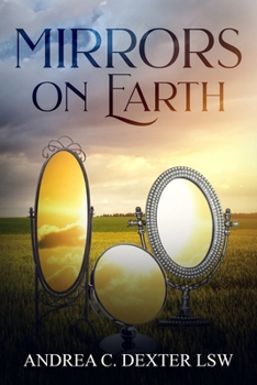 Paperback Mirrors On Earth: Reflecting God's Glory Book