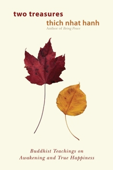 Paperback Two Treasures: Buddhist Teachings on Awakening and True Happiness Book