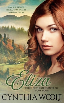 Paperback Eliza (Brides of the Oregon Trail) Book