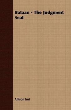 Paperback Bataan - The Judgment Seat Book