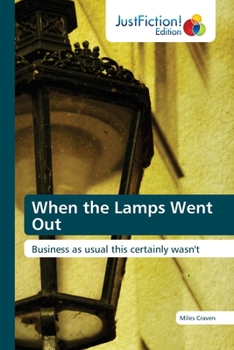 Paperback When the Lamps Went Out Book