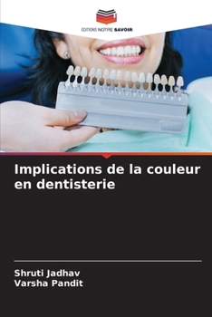 Paperback Implications de la couleur en dentisterie [French] Book