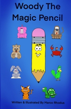 Paperback Woody The Magic Pencil Book