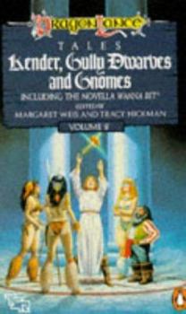 Kender, Gully Dwarves, and Gnomes - Book #2 of the Dragonlance Universe