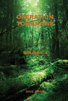 Paperback Operation Tomahawk Ninjans 4 Book
