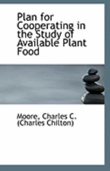 Paperback Plan for Cooperating in the Study of Available Plant Food Book