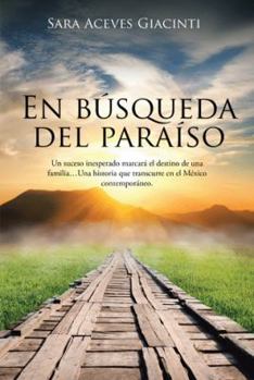 Hardcover En búsqueda del paraíso [Spanish] Book