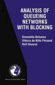 Hardcover Analysis of Queueing Networks with Blocking Book