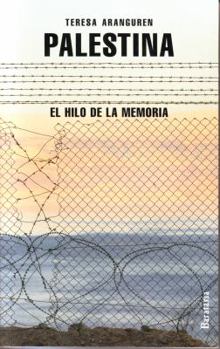 Paperback Palestina: El Hilo de la Memoria = Palestine [Spanish] Book
