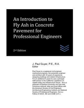 An Introduction to Fly Ash in Concrete Pavement for Professional Engineers (Concrete Engineering)