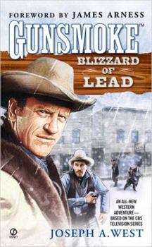 Blizzard of Lead - Book #3 of the Gunsmoke