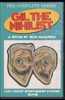 Paperback Gil the Nihilist: A Sitcom Book