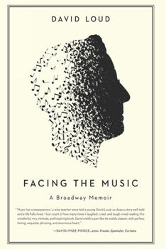 Paperback Facing the Music: a Broadway Memoir Book