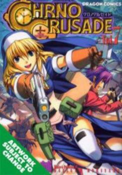 Paperback Chrono Crusade: Volume 7 Book