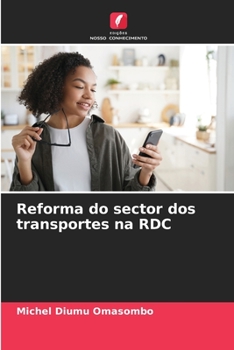 Paperback Reforma do sector dos transportes na RDC [Portuguese] Book