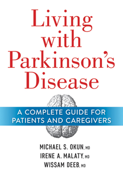 Paperback Living with Parkinson's Disease: A Complete Guide for Patients and Caregivers Book