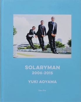Hardcover SOLARYMAN 2006-2015 [Japanese] Book