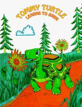 Hardcover Tommy Turtle Learns to Swim Book