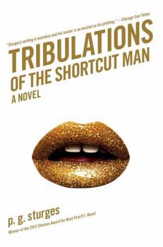 Paperback Tribulations of the Shortcut Man Book