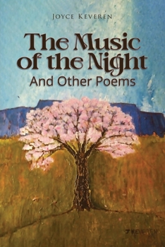 The Music of the Night: And Other Poems