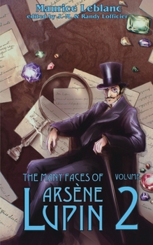 Paperback The Many Faces of Arsene Lupin (Volume 2) Book