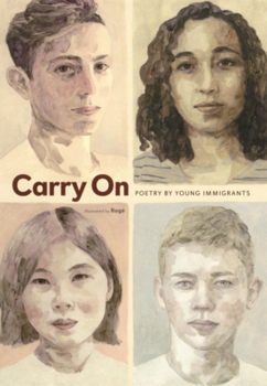 Library Binding Carry on: Poetry by Young Immigrants Book