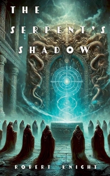 Paperback The Serpent's Shadow Book