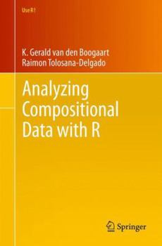 Paperback Analyzing Compositional Data with R Book