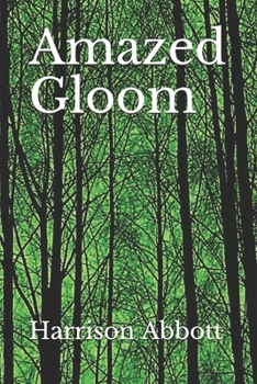 Paperback Amazed Gloom Book