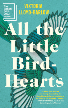 Paperback All the Little Bird-Hearts Book