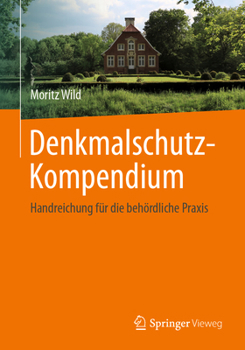 Paperback Denkmalschutz-Kompendium: Handreichung Für Die Behördliche PRAXIS [German] Book