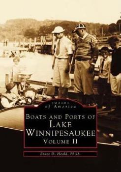 Paperback Boats and Ports of Lake Winnipesaukee, Vol. 2 Book