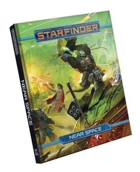 Hardcover Starfinder Rpg: Near Space Book